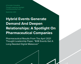 Hybrid Events Generate Demand And Deepen Relationships A Spotlight On Pharmaceutical Companies